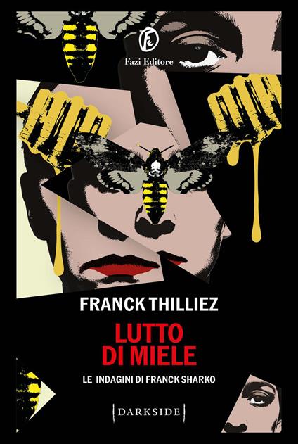 Lutto di miele. Le indagini di Franck Sharko - Franck Thilliez,Daniela De Lorenzo - ebook