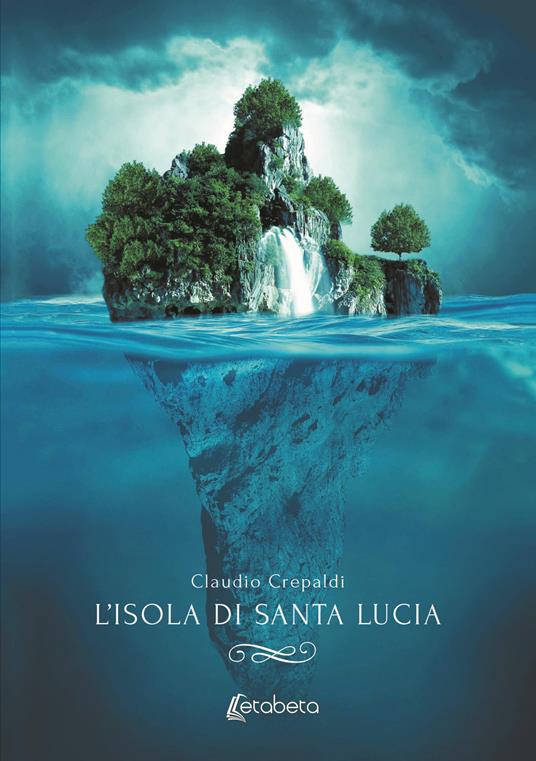 L' isola di Santa Lucia - Claudio Crepaldi - copertina
