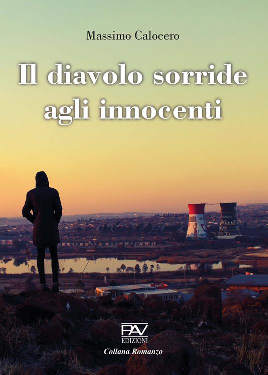 Il diavolo sorride agli innocenti - Massimo Calocero - copertina