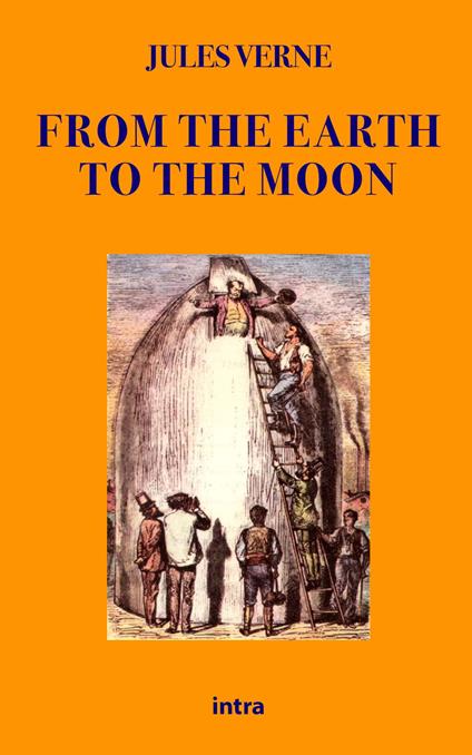 From the Earth to the Moon - Jules Verne - copertina