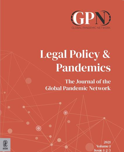 Legal policy & pandemics. The journal of the Global Pandemic Network (2021). Vol. 1 - Elisa Scotti - copertina