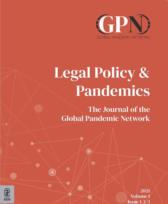Legal policy & pandemics. The journal of the Global Pandemic Network (2021). Vol. 1 - Elisa Scotti - copertina