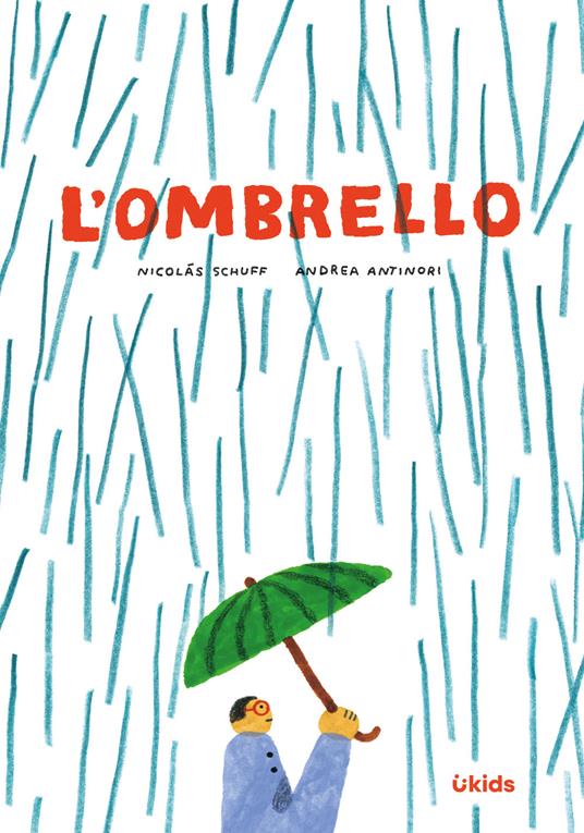 L'ombrello. Ediz. a colori - Nicolás Schuff - copertina
