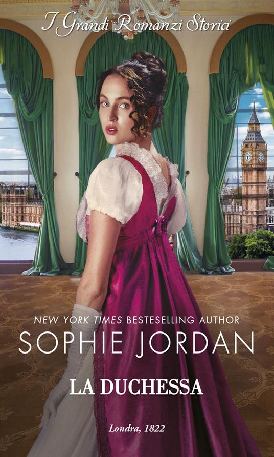 La duchessa. Le scandalose dame di Londra. Vol. 2 - Sophie Jordan - copertina