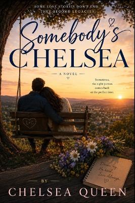 Somebody's Chelsea - Chelsea Queen - cover