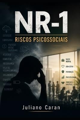 Nr-1: riscos psicossociais - Juliano Caran - cover