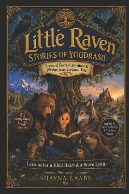 Little Lessons Beneath Yggdrasil - Shayna Laabs - cover