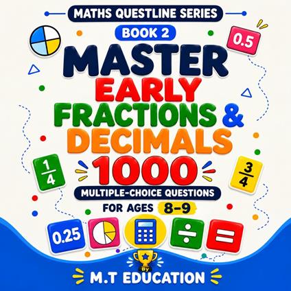 Master Early Fractions & Decimals