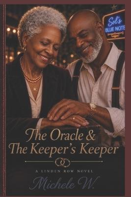 The Oracle and the Keeper's Keeper - Michele W - cover