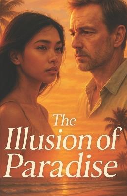 The Illusion of Paradise - Giovanni Angiolini - cover