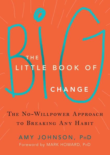 The Little Book of Big Change