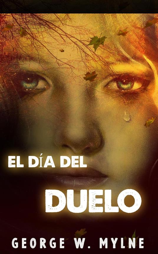 El día del duelo