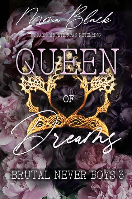 Queen of Dreams: a dark RH Peter Pan Retelling