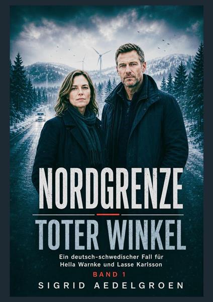 NORDGRENZE - Toter Winkel