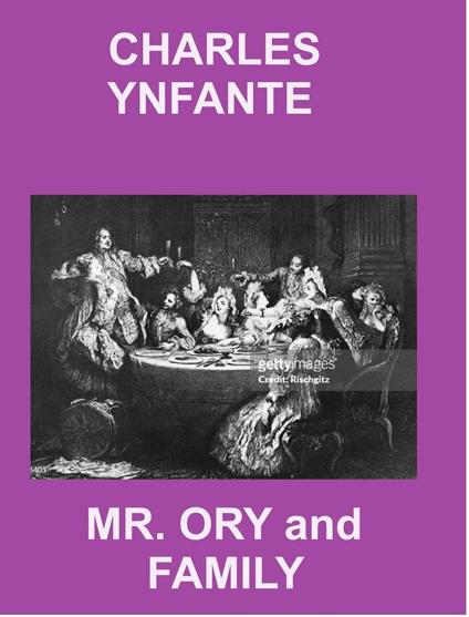 Mr. Ory and Family