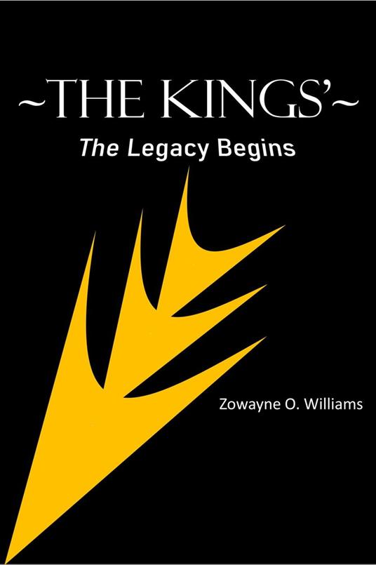 The Kings'- The Legacy Begins