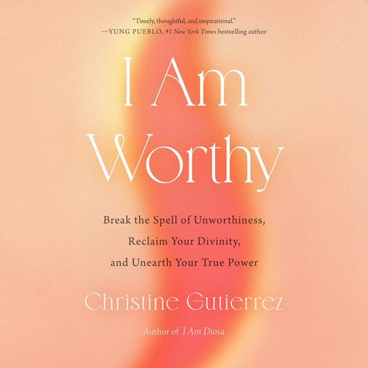 I Am Worthy