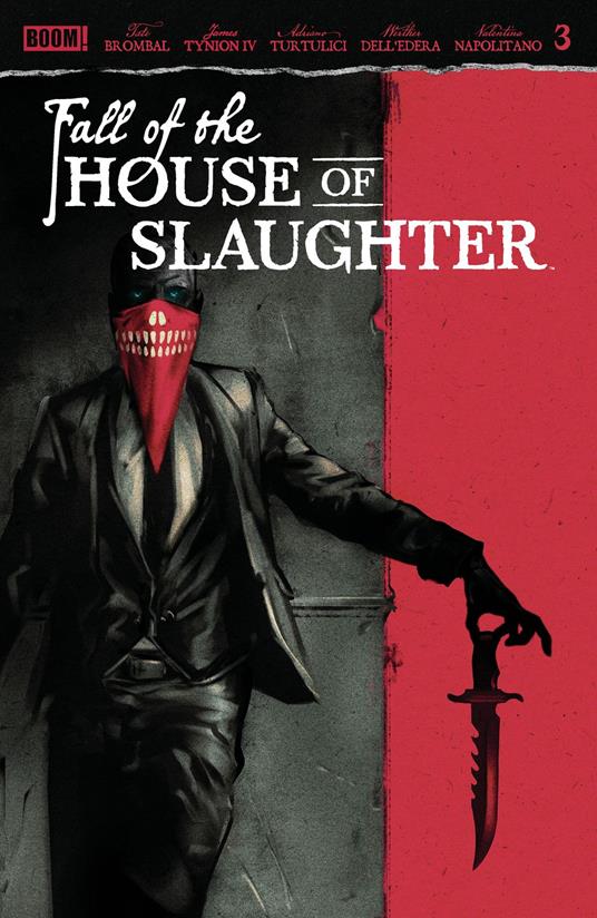 Fall of the House of Slaughter #3