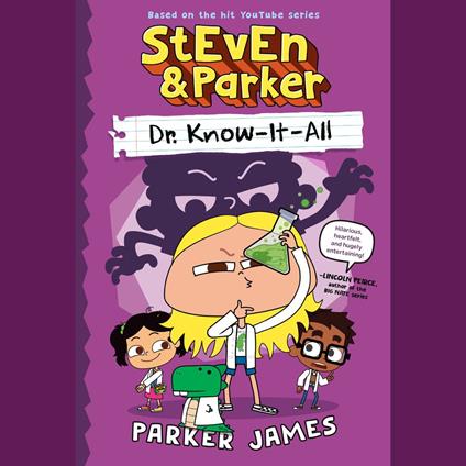 StEvEn and Parker: Dr. Know-It-All (A Graphic Novel)