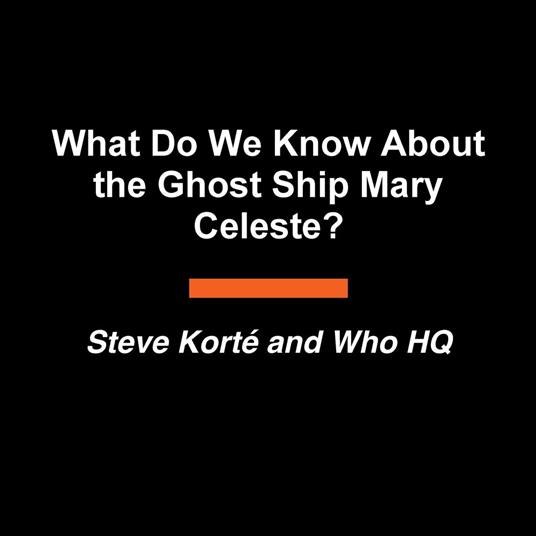 What Do We Know About the Ghost Ship Mary Celeste?