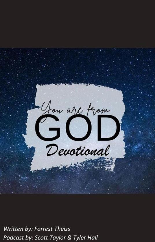 You Are From God Devotional