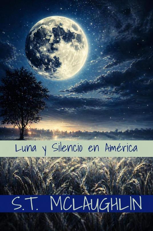 Luna y Silencio en América