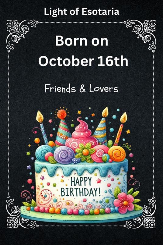 Born on October 16th