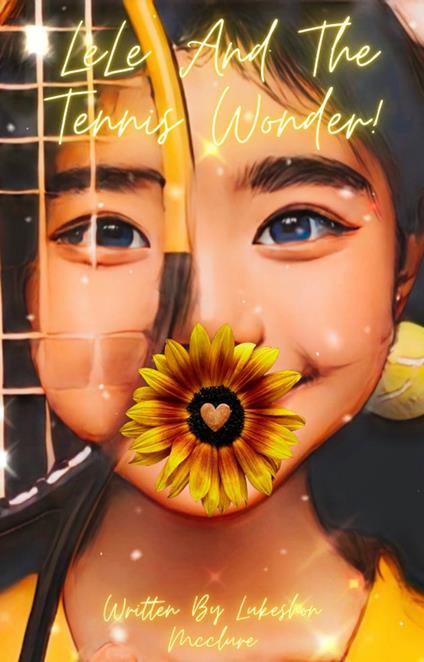 LeLe And The Tennis Wonder