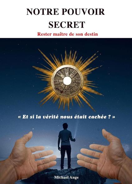 Notre pouvoir secret
