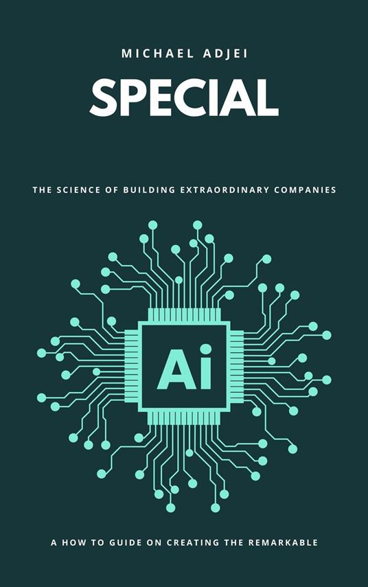 Special: The Science Of Building Extraordinary Companies