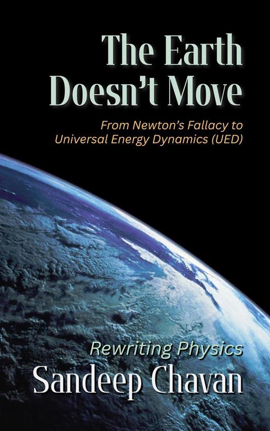 The Earth Doesn’t Move