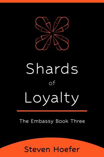 Shards of Loyalty