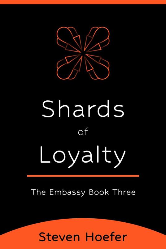 Shards of Loyalty