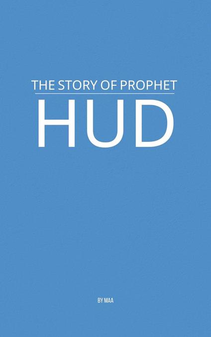 The Story of Prophet Hud