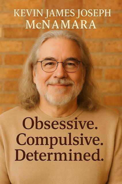 Obsessive, Compulsive, Determined