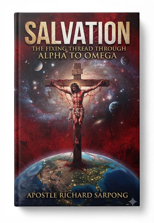 Salvation - The Fixing Thread Through Alpha to Omega