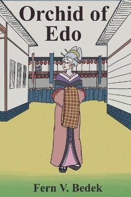 Orchid of Edo - Fern V Bedek - cover