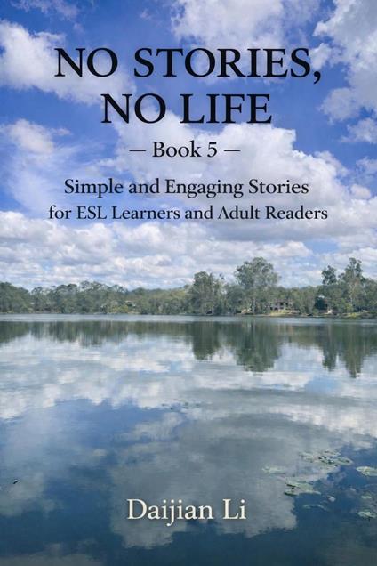 NO Stories, No Life --Book 5