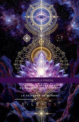 Glándula Pineal - Cristina Lobo,Manuel Rodsua - cover