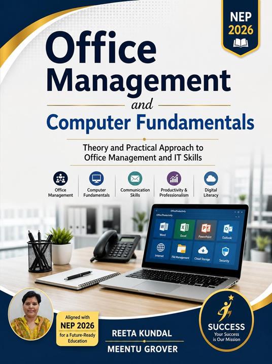 Office Management and Computer Fundamentals