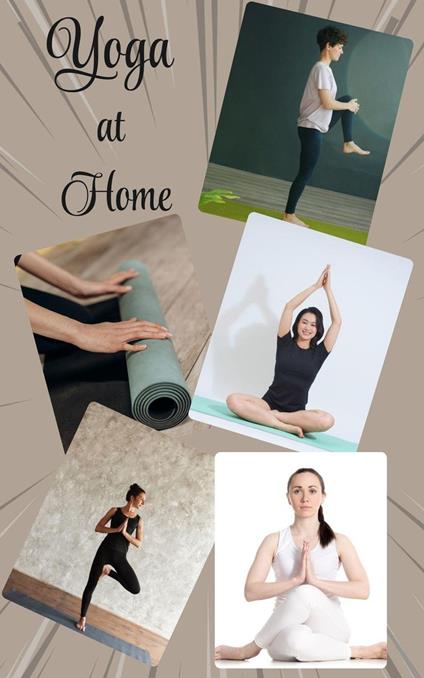 YOGA AT HOME: A Beginner’s 15-Minute Daily Routine for Body & Mind