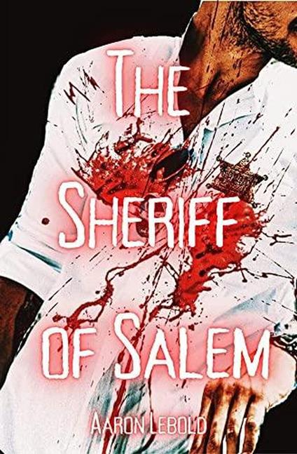 The Sheriff of Salem