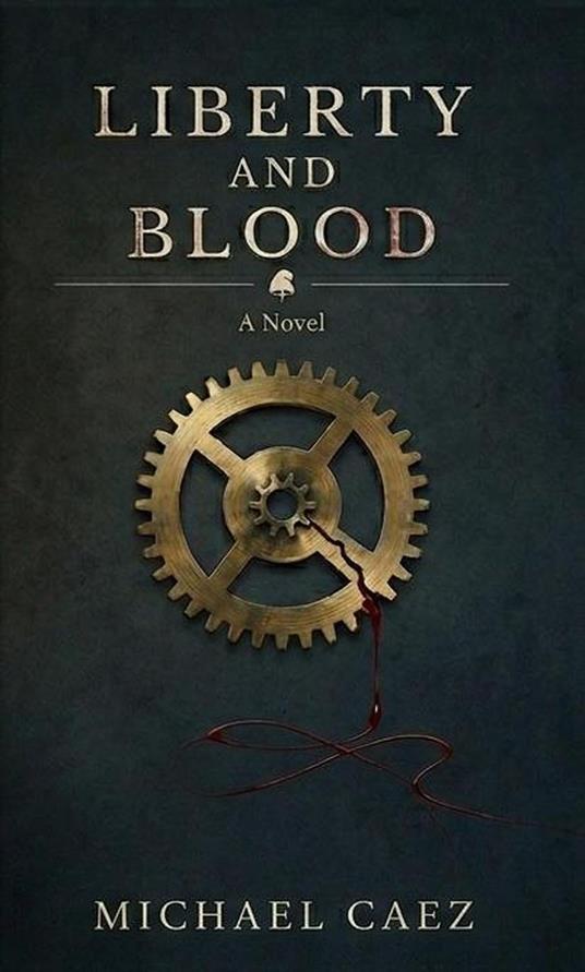 Liberty and Blood