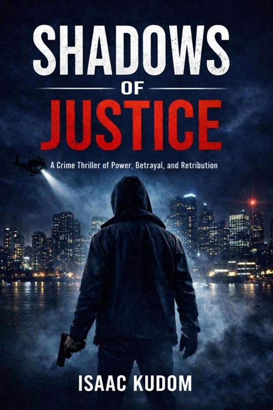 Shadows of Justice