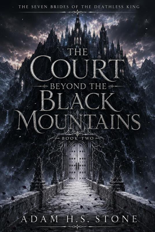 The Court Beyond The Black Mountains
