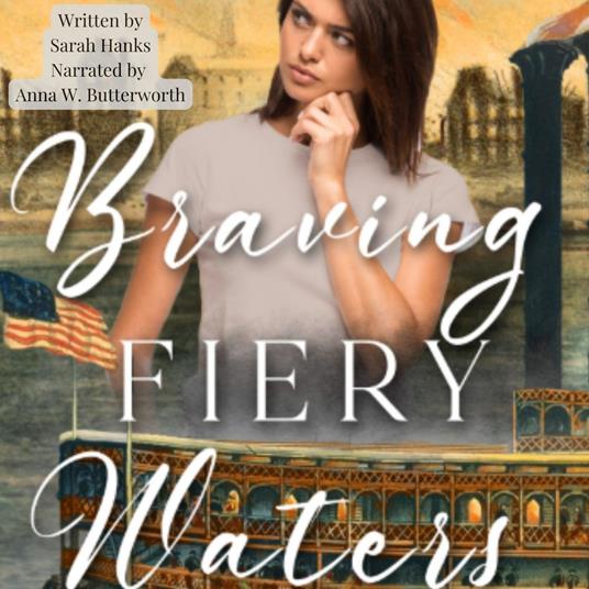 Braving Fiery Waters