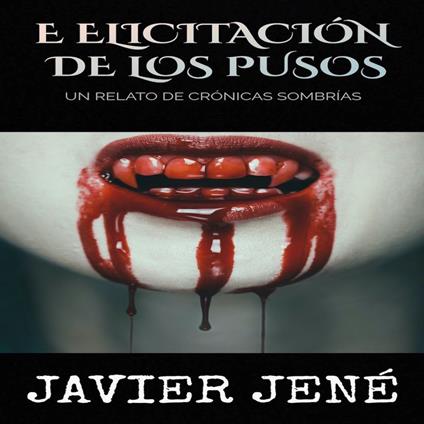 E elicitación de los pusos
