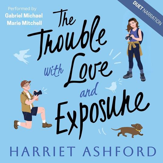 The Trouble with Love and Exposure