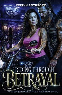 Riding Through Betrayal - Evelyn Rothrock - cover