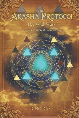 The Void-Wars: The Maya is ending. The Atman is free. - Chidambara Das Ganesan Nageswari - cover